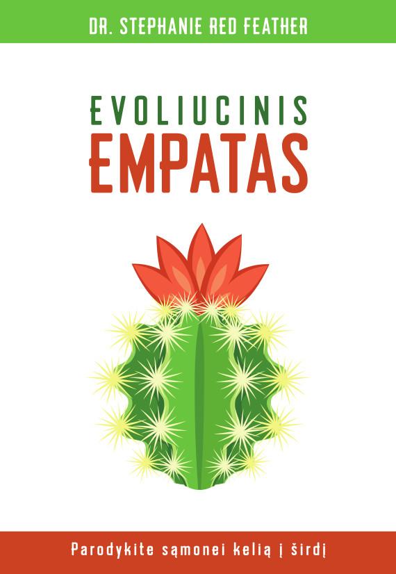 Evoliucinis empatas. Parodykite sąmonei kelią į širdį