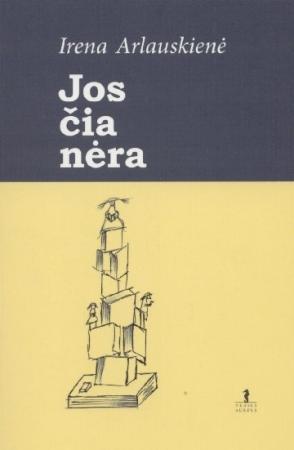 Jos čia nėra