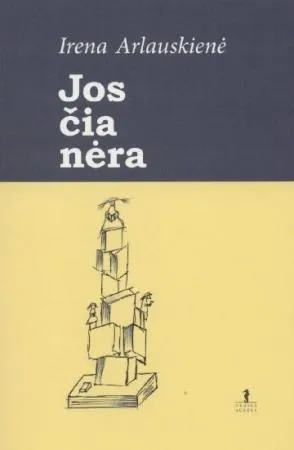 Jos čia nėra