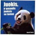 Juokis, ir pasaulis juoksis su tavimi