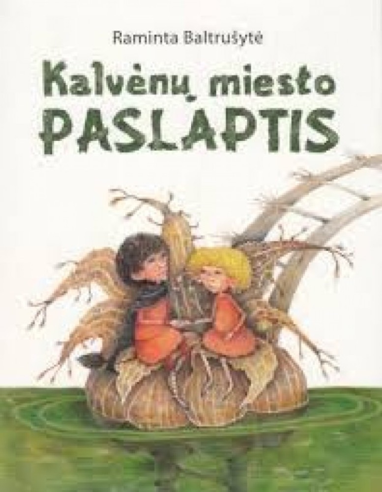 Kalvėnų miesto paslaptis