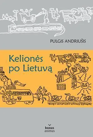 Kelionės po Lietuvą