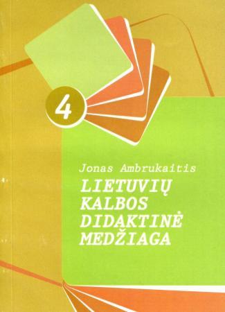 Lietuvių kalbos didaktinė medžiaga 4