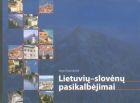 Lietuvių-slovėnų pasikalbėjimai