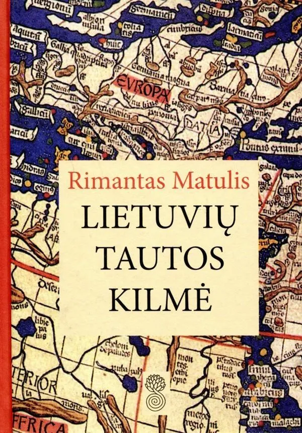 Lietuvių tautos kilmė. Istorinės apybraižos (2-oji laida)
