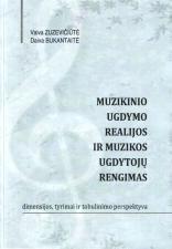 Muzikinio ugdymo realijos ir muzikos ugdytojų rengimas