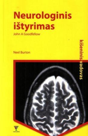 Neurologinis ištyrimas. Kišeninis vadovas