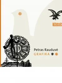 Petras Rauduvė. Grafika