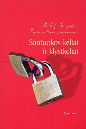 Santuokos keliai ir klystkeliai