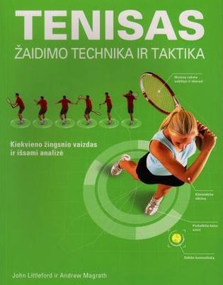Tenisas. Žaidimo technika ir taktika