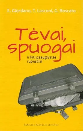 Tėvai, spuogai ir kiti paauglystės rūpesčiai