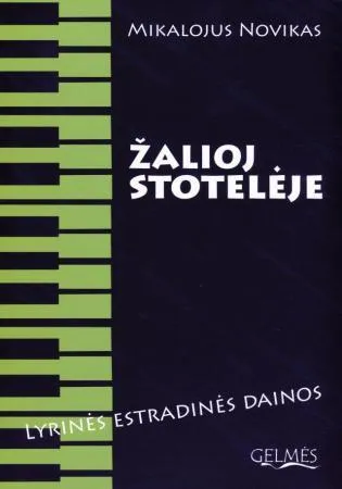 Žalioj stotelėje. Lyrinės estradinės dainos
