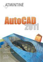 Atmintinė. AutoCAD 2011