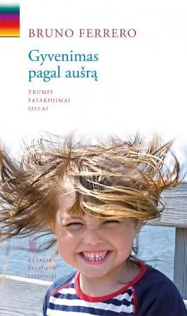 Gyvenimas pagal aušrą