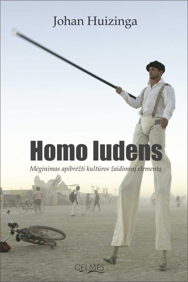 Homo ludens: mėginimas apibrėžti kultūros žaidiminį elementą