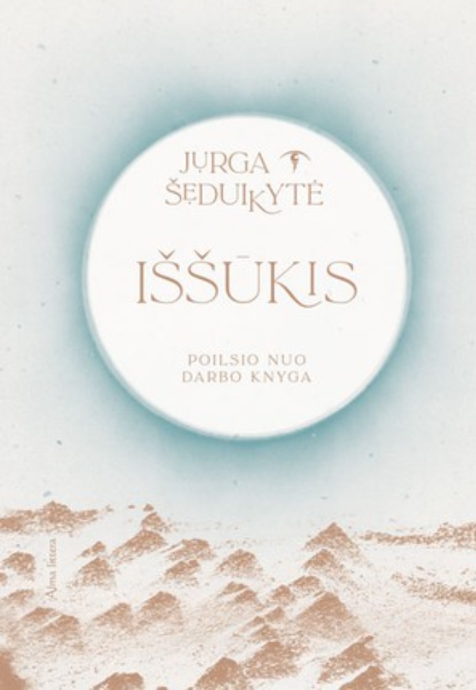 IŠŠŪKIS. Poilsio nuo darbo knyga