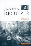 J. Degutytė. Poezija (Mokinio skaitiniai)