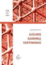 Juslinis gaminių vertinimas