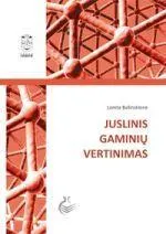 Juslinis gaminių vertinimas