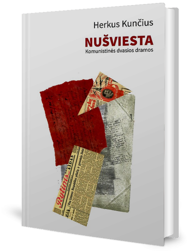 Nušviesta. Komunistinės dvasios dramos