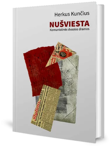 Nušviesta. Komunistinės dvasios dramos