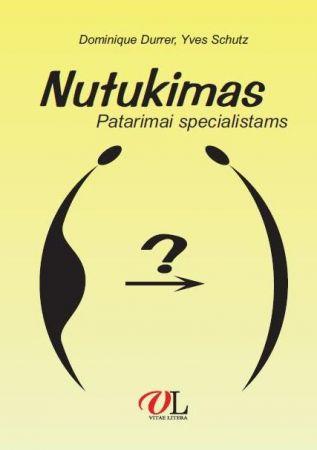 Nutukimas. Patarimai specialistams