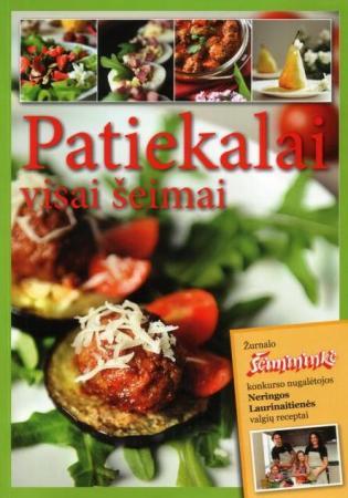 Patiekalai visai šeimai