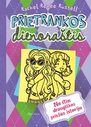 Prietrankos dienoraštis 11. Ne itin draugiškos priešės istorija