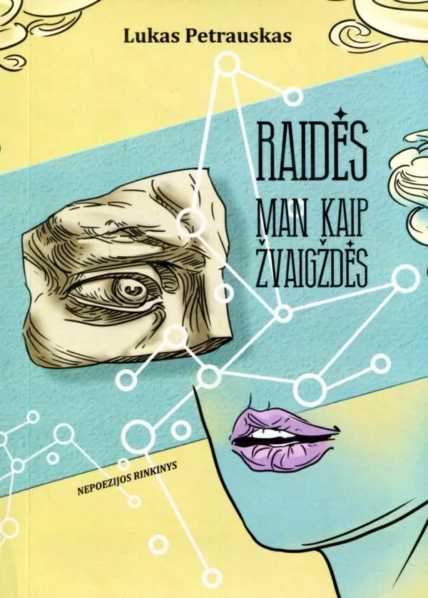 Raidės man kaip žvaigždės