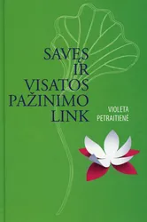 Savęs ir visatos pažinimo link