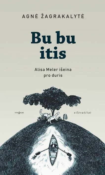 Bu bu itis. Alisa Meler išeina pro duris