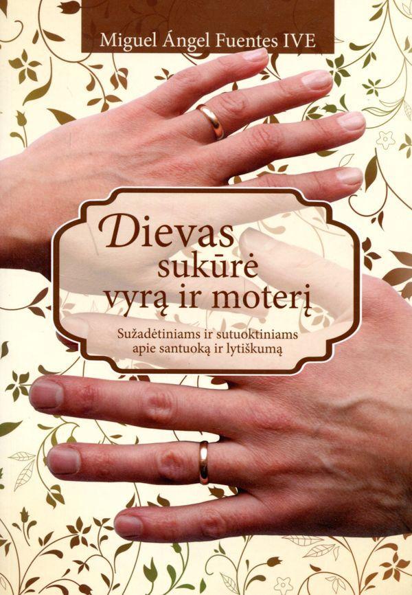 Dievas sukūrė vyrą ir moterį