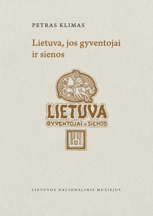 Lietuva, jos gyventojai ir sienos