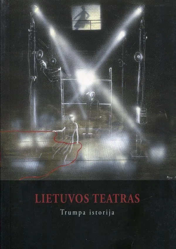 Lietuvos teatras. Trumpa istorija