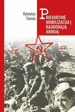 Prievartinė mobilizacija į Raudonąją armiją