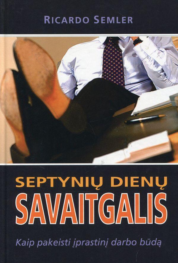 Septynių dienų savaitgalis. Kaip pakeisti įprastinį darbo būdą