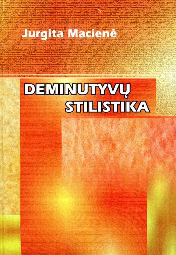 Deminutyvų stilistika