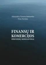 Finansų ir komercijos sprendimų modeliavimas