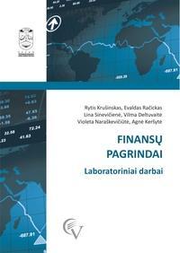 Finansų pagrindai. Laboratoriniai darbai