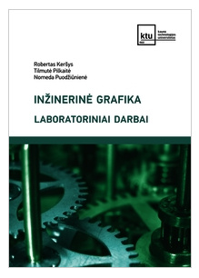 Inžinerinė grafika. Laboratoriniai darbai