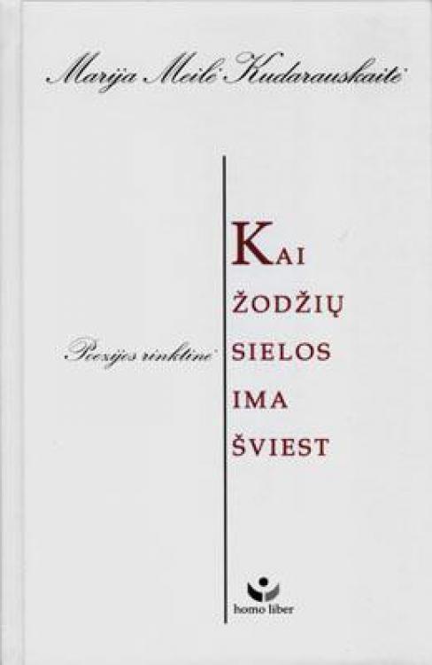 Kai žodžių sielos ima šviest (su CD)