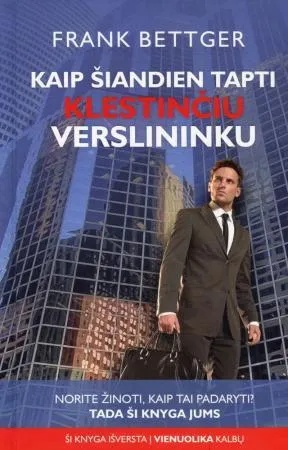 Kaip šiandien tapti klestinčiu verslininku