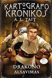 Kartografo kronikos 3. Drakono alsavimas