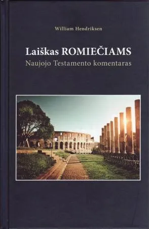 Laiškas Romiečiams. Naujojo testamento komentaras