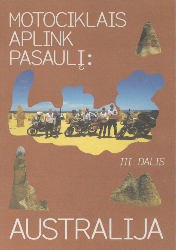 Motociklais aplink pasaulį, III dalis. Australija