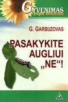 Pasakykite augliui NE