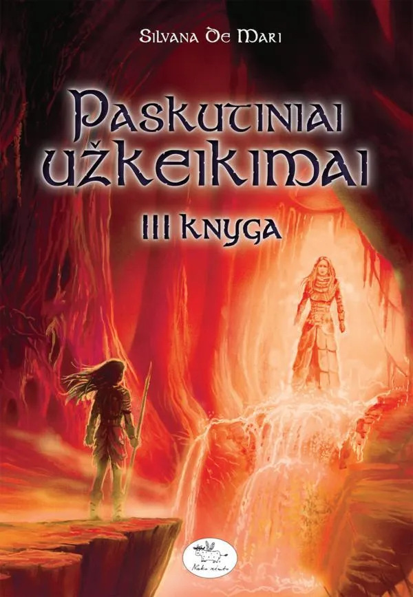 Paskutiniai užkeikimai. III knyga