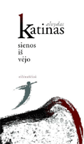 Sienos iš vėjo