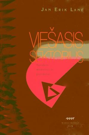 Viešasis sektorius: sąvokos, modeliai ir požiūriai
