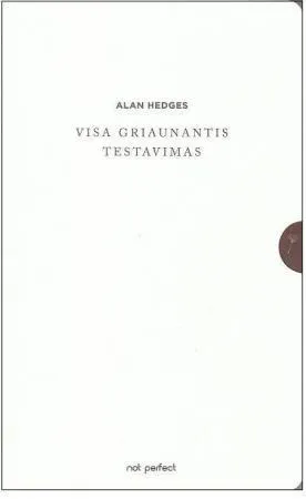Visa griaunantis testavimas